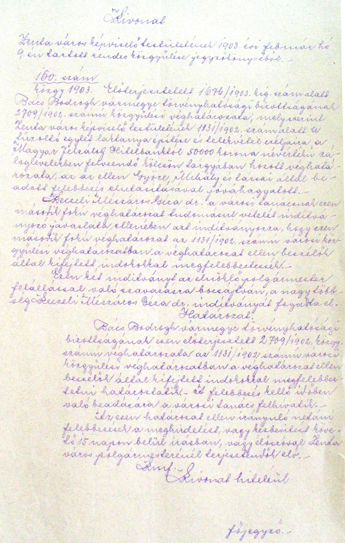 037_ZTL F.003.1 - Zentai Történelmi Levéltár.  Az Önkéntes Tűzoltó Testületre vonatkozó zentai városi tanácsi iratok gyűjteménye